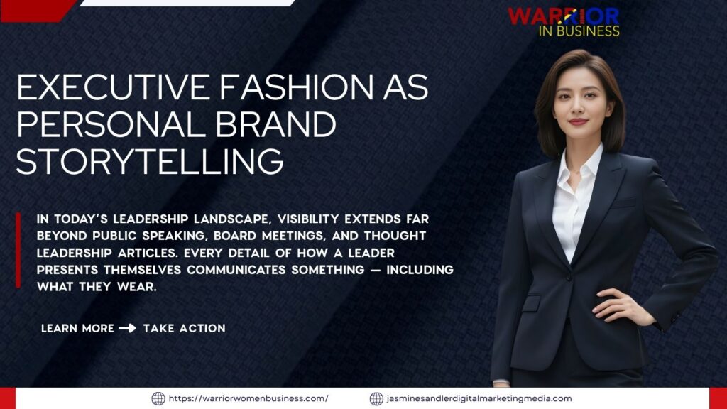 Executive Fashion As Personal Brand Storytelling