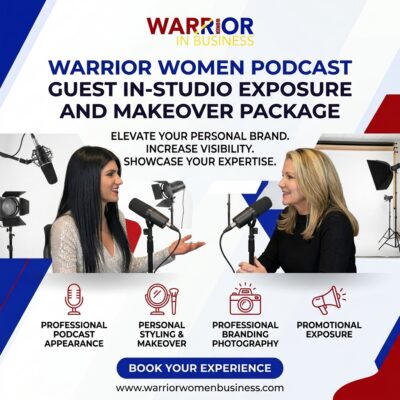 Warrior Women Podcast Guest In-Studio Exposure and Makeover Package